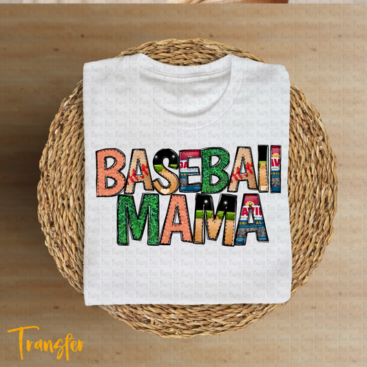 Baseball Mama - Transfer