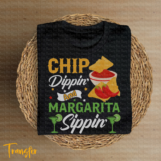 Chip Dippin' and Margarita Sippin' Transfer