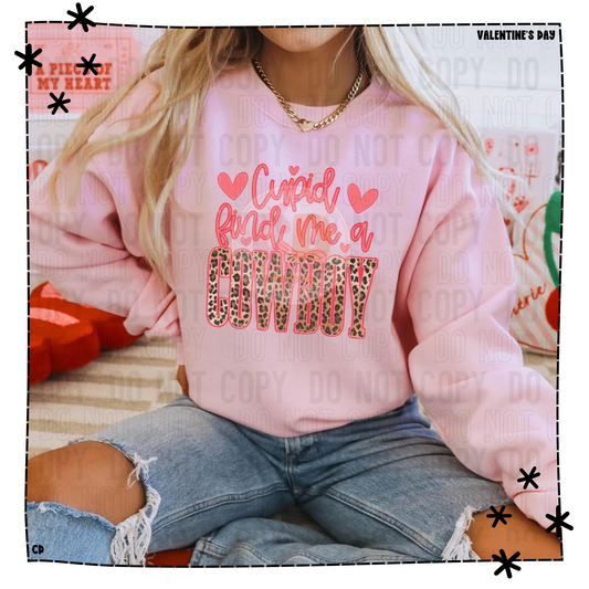 Valentine Collection -Cupid Find Me a Cowboy Shirt & Sweatshirt