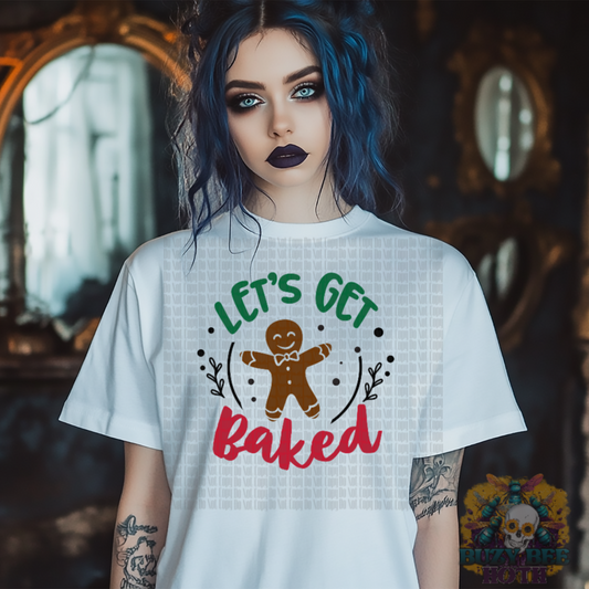 Let's Get Baked Graphic Tee