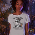 On My Way to Make some Bad Decisions Graphic Tee