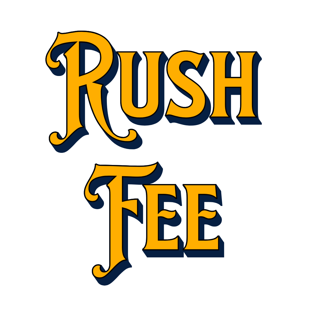 Rush fee